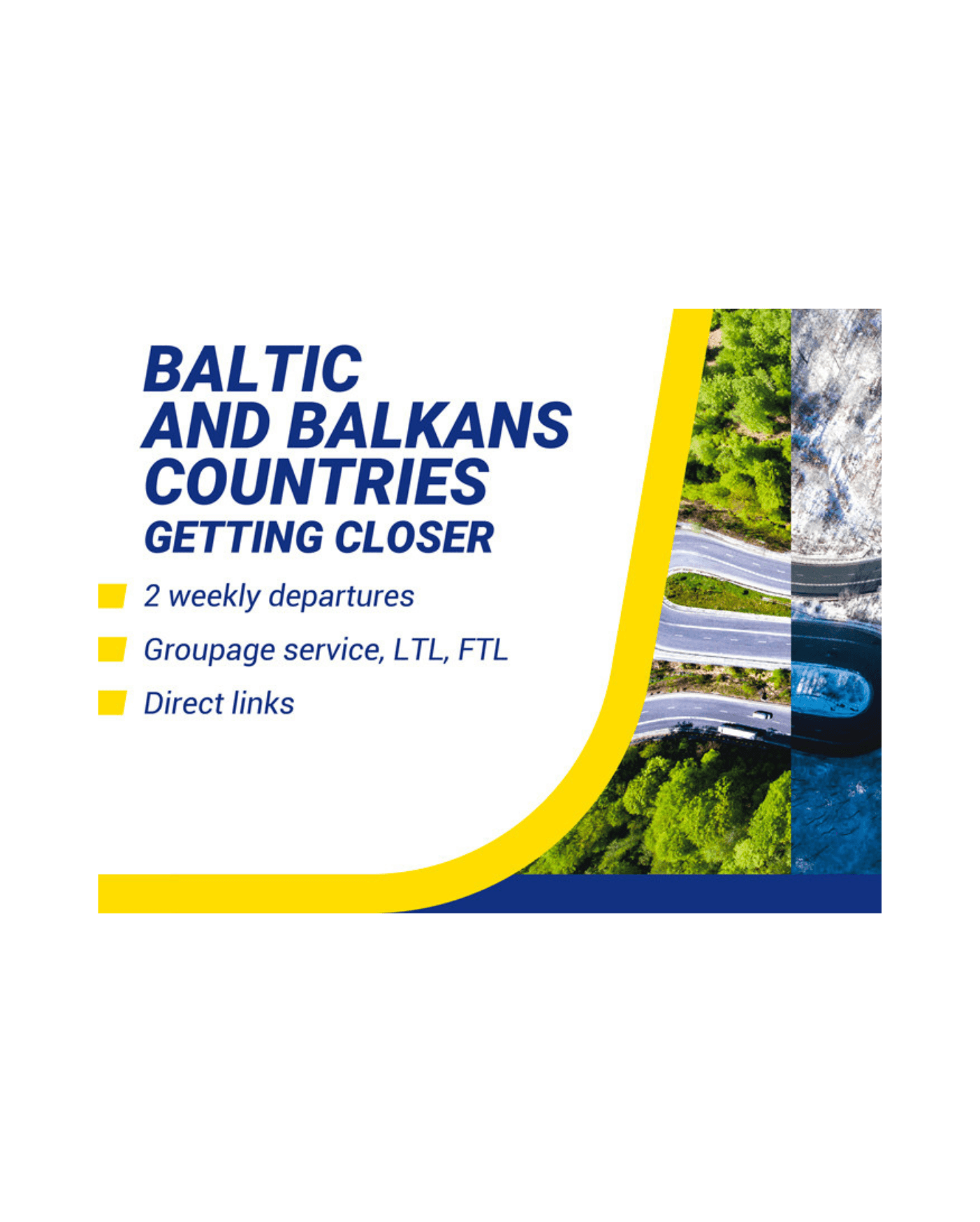 Nuovo servizio groupage per i Balcani, Paesi Baltici e Malta